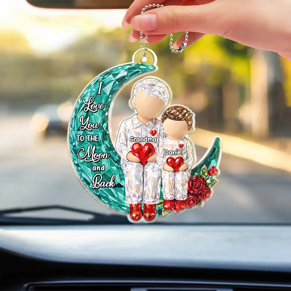 Gift For Grandma,Gift For Grandpa,Gift For Grandparents,Love - 3D Crystal Effect I Love You To The Moon And Back - Personalized Acrylic Car Hanger
