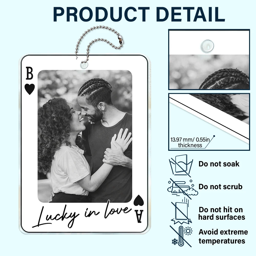 Gift For Couples,Old Couples,Gift For Husband,Gift For Wife,Gift For Boyfriend,Gift For Girlfriend,Love - Custom Photo Drive Safe Handsome Playing Card - Personalized Acrylic Car Hanger