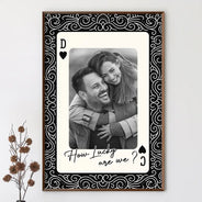 Gift For Couples,Old Couples,Gift For Husband,Gift For Wife,Gift For Boyfriend,Gift For Girlfriend,Love,Custom Photo - Custom Photo How Lucky Are We Playing Card - Personalized Poster