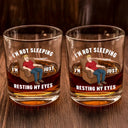 Gift For Father,Gift For Grandpa,Gift For Men,Non-Eng,Vector,Humorous - I'm Just Resting My Eyes - Personalized Whiskey Glass