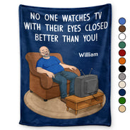 Gift For Father,Gift For Grandpa,Gift For Men,Non-Eng,Vector,Humorous - No One Watches TV With Their Eyes Closed Better Than You - Personalized Fleece Blanket, Sherpa Blanket