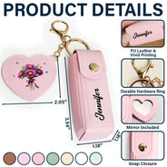 Gift For Women,Gift For Wife,Gift For Girlfriend,Love - Birth Month Flower Bouquet With Name - Personalized Leather Lipstick Case Keychain With Mirror