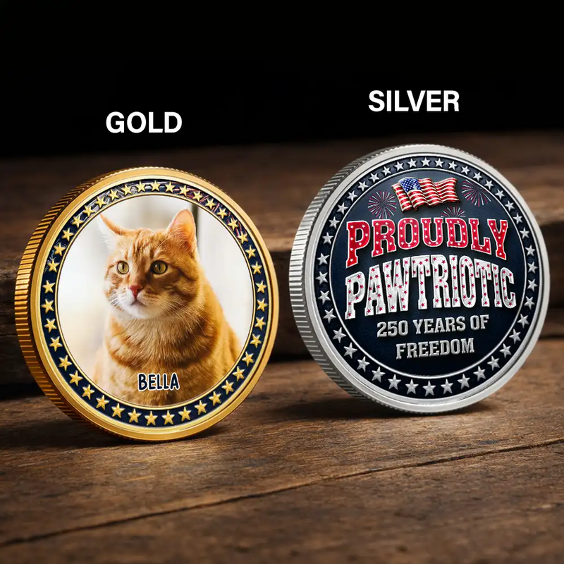 America 250th,Independence Day,Pet Lovers - Proudly Pawtriotic 250 Years Of Freedom Dog Cat - Personalized Commemorative Keepsake Coin