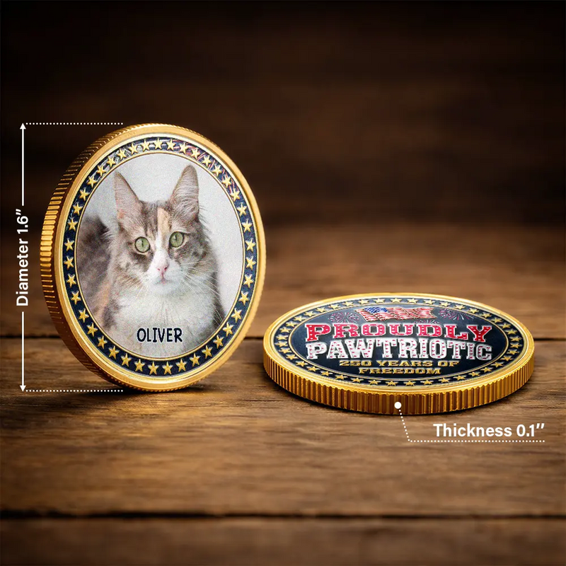 America 250th,Independence Day,Pet Lovers - Proudly Pawtriotic 250 Years Of Freedom Dog Cat - Personalized Commemorative Keepsake Coin