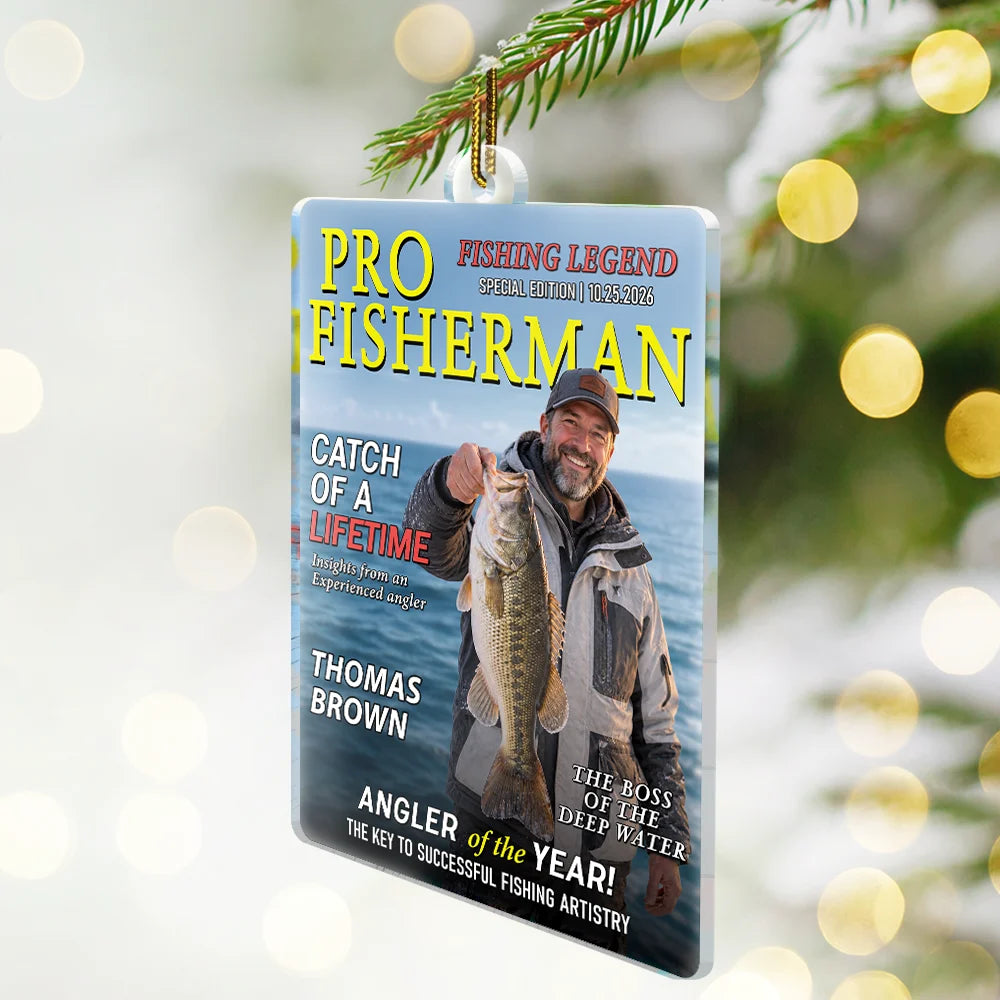 Christmas, Custom Photo, Fishing, Gift For Men, Gift For Yourself, Gifts For Him, Happy, Remove BG Photo - Christmas Gift For Fishing Lovers - Personalized Custom Photo Fisherman Of The Year Magazine Acrylic Ornament