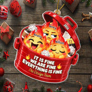 Gift For Colleagues,Christmas,Humorous,Icon - Everything Is Fine Squishy Dumpster Fire - Personalized Custom Shaped Acrylic Ornament