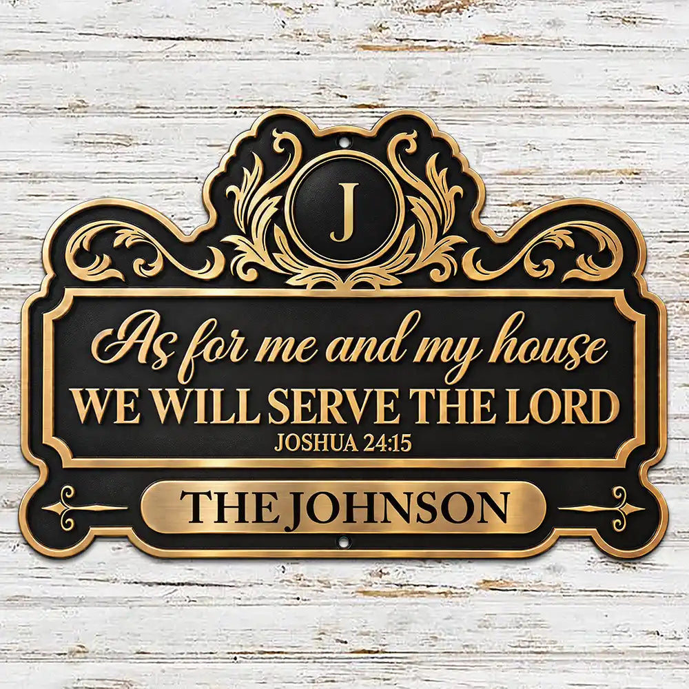 Christmas, Custom Text, Family, Happy, Top Market - Gift For Christian Family - Personalized We'll Serve The Lord Metal Sign
