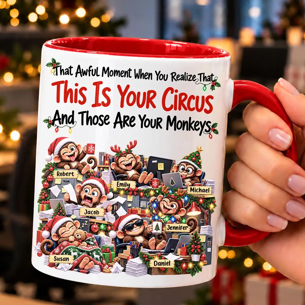 Christmas,Gift For Colleagues,Humorous,Icon - Coworker Gag Gift - Personalized Your Circus Your Monkeys Mug
