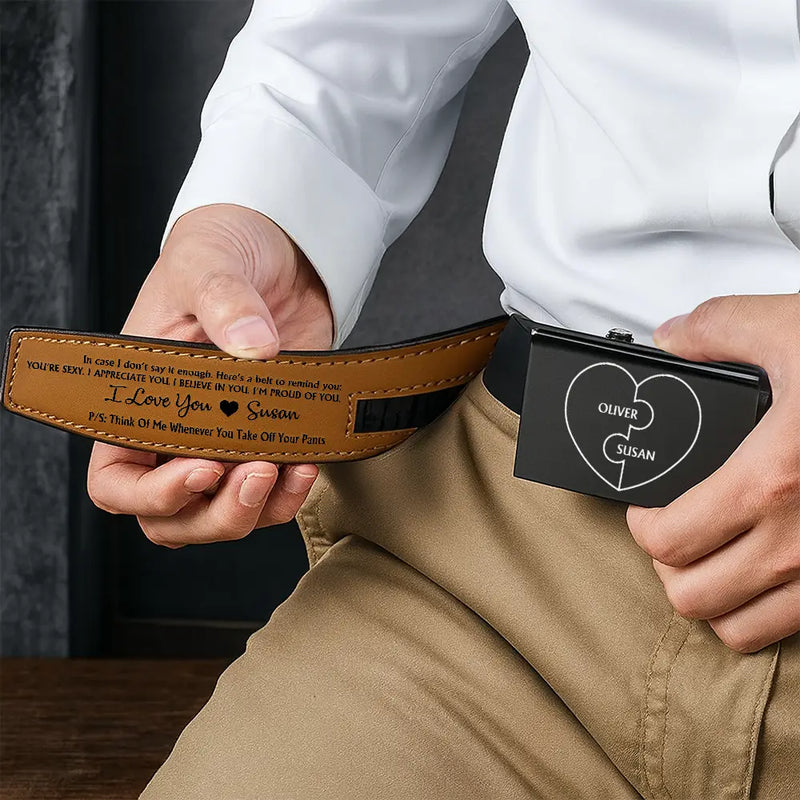 Gift For Couples,Gift For Husband,Gift For Boyfriend,Anniversary,Love - A Belt To Remind You I'm Proud Of You - Gift For Husband, Boyfriend, Anniversary - Personalized Leather Belt With Engraved Buckle