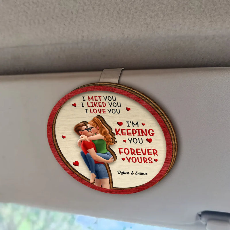 Gift For Couples,Gift For Husband,Gift For Wife,Gift For Boyfriend,Gift For Girlfriend,LGBT,Love - I Met You Liked You Loved You Forever Kissing Couple - Personalized Custom Shaped Car Visor Clip