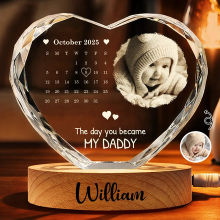 Calendar Custom Photo The Day You Became My Mommy Daddy - Personalized Crystal Heart Shaped Lamp