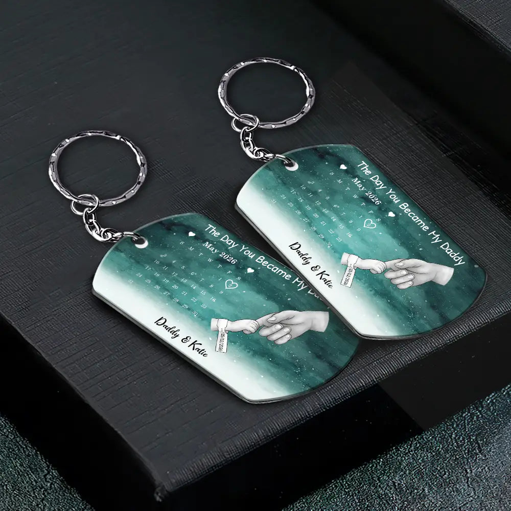 New Dad,New Mom,New baby,Gift For Father,Gift For Mother,Happy,Non-Eng,Calendar,Adorable - Calendar The Day You Became My Dad Mom Holding Hands - Personalized Aluminum Keychain