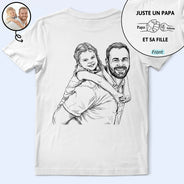 Gift For Father,Dad - Daughter (Young),Gift For Daughter,Gift For Children,Custom Photo,Art Design,French,Non-Eng,Proud,Photo - Pencil Sketch - Remove BG - Photo Personnalisée Croquis Au Crayon Photo Personnalisée Croquis Au Crayon Juste Un Papa Et Sa Fille - T-Shirt Personnalisé