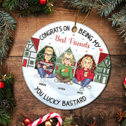Christmas Congrats On Being My Bestie - Gift For Bestie - Personalized Circle Ceramic Ornament