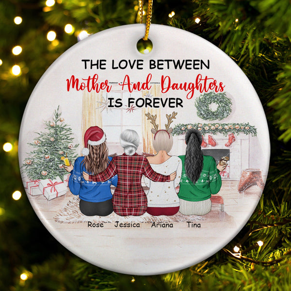 Christmas The Love Between Mother & Daughters - Gift For Mother - Personalized Circle Ceramic Ornament