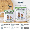 Mom - Sons, Mom - Daughters (Adult), Gift For Daughter, Gift For Son, Funny - I Smile Because You Are My Daughter Son Version 2 - Personalized White Edge-to-Edge Mug