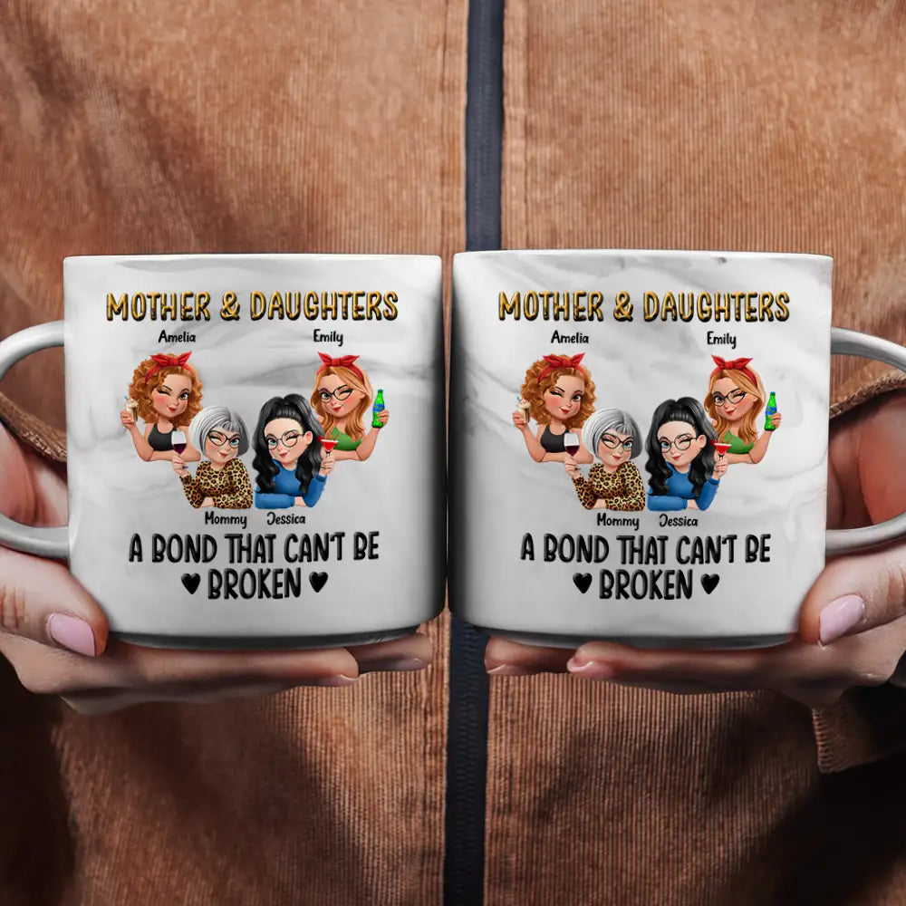 Gift For Mother,Gift For Daughter,Gift For Women,Happy,Top Market - Mother & Daughters A Bond That Can't Be Broken 3D Effect - Personalized Marble Mug