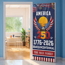 Family,Happy - America 250th Anniversary US Semiquincentennial Eagle - Personalized Door Cover