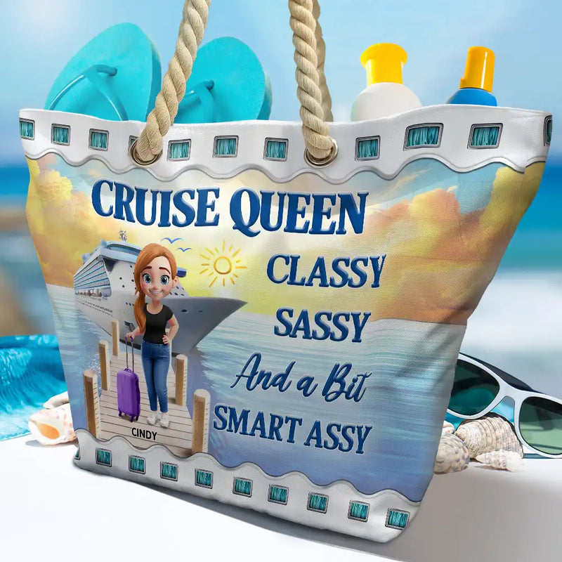 Gift For Yourself, Gift For Women, Cruising, Travel, Funny - Cruise Queen Classy Sassy - Personalized Beach Bag