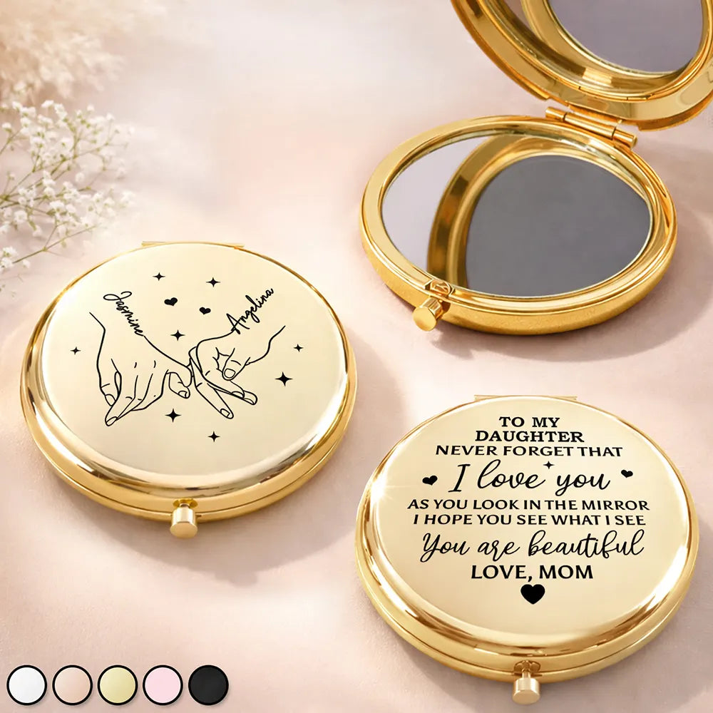 To My Daughter Hope You See What I See - Personalized Compact Mirror