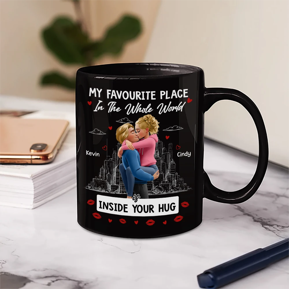 Gift For Couples,Gift For Husband,Gift For Wife,Gift For Boyfriend,Gift For Girlfriend,Happy - My Favorite Place Is Inside Your Hug - Personalized Mug