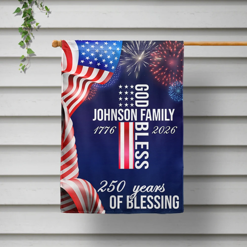Gift For Couples,Gift For Husband,Gift For Wife,Gift For Boyfriend,Gift For Girlfriend,Parents,Gift For Yourself,Gift For Women,Gift For Men,Gift For Mother,Gift For Father,Gift For Daughter,Gift For Son,Family,Independence Day,America 250th,Happy - America 250 Years Of Blessing - Personalized Flag