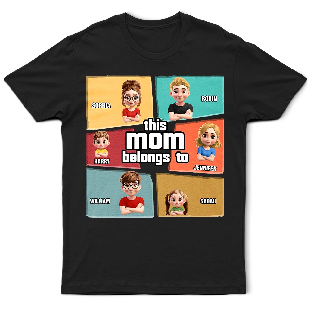 Gift For Grandma,Gift For Mother,Mom - Children,Happy - This Mom Belongs To - Personalized T Shirt