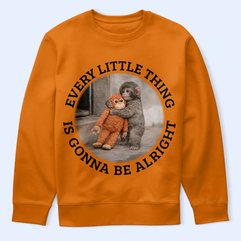 Punch Monkey,Gift For Yourself,Love,Gift For Bestie,Gift For Women,Gift For Men - Every Little Thing Is Gonna Be Alright - Personalized T Shirt