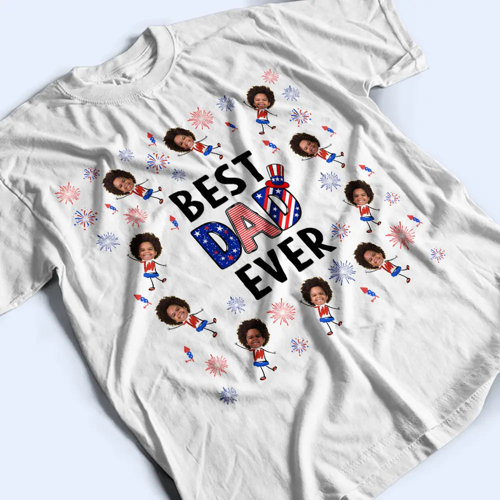 Gift For Mother,Gift For Grandma,Happy,Gift For Father,Gift For Grandpa,Independence Day,Non-Eng,Photo,Icon,Humorous - Custom Photo Stars & Stripes Best Dad Mom Grandpa Grandma Ever - Personalized T Shirt