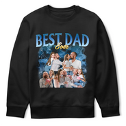 Gift For Father,Top Market,Non-Eng,Photo,Proud - Custom Photo Best Dad Ever Rap Style - Personalized T Shirt