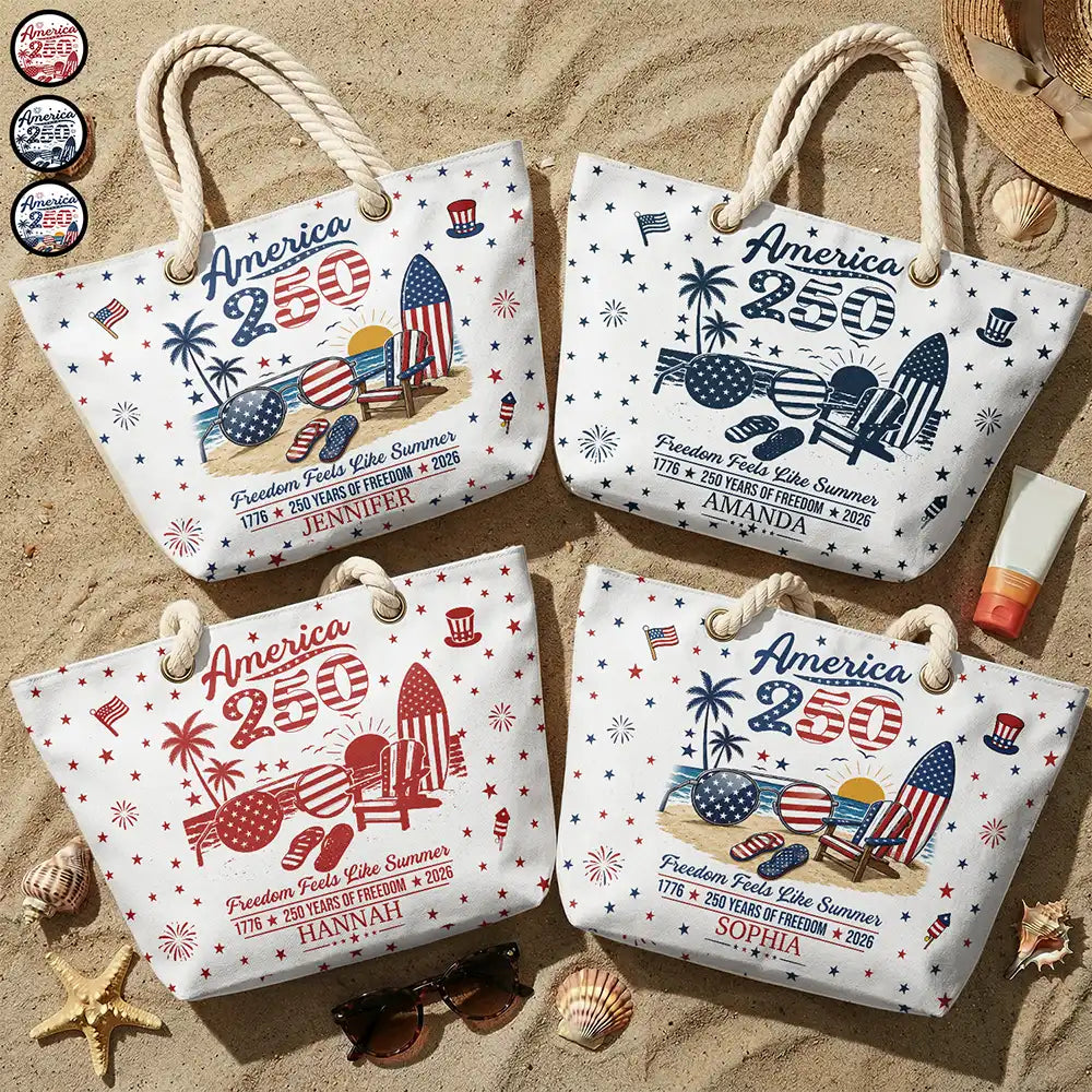 America 250th, Independence Day, Summer, Family, Proud, Custom Text - America 250 Freedom Feels Like Summer - Personalized Beach Bag