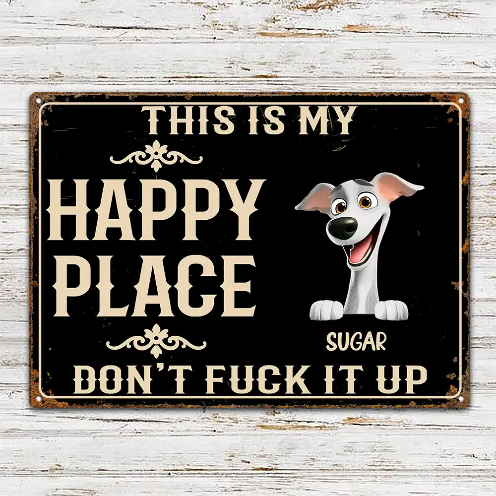 Humorous, Summer, Pet Lovers, Vector - This Is My Happy Place Don't Mess It Up - Personalized Classic Metal Signs