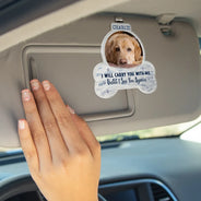 Sentimental,Custom Photo,Pet Lovers,Memorial,Upload Full Photo - Custom Photo I Will Carry You With Me - Personalized Custom Shaped Acrylic Car Visor Clip