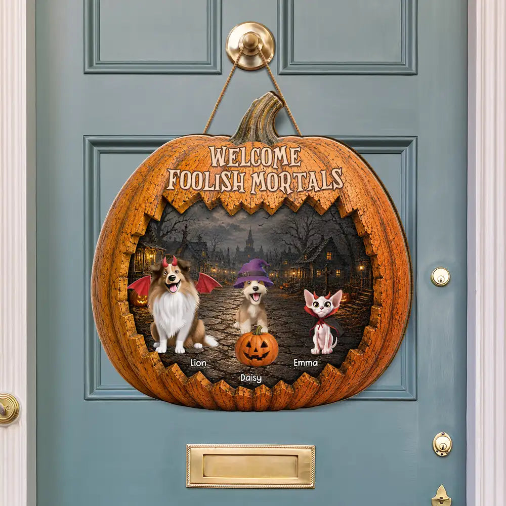 Playful,Halloween,Pet Lovers,Vector - Welcome Foolish Mortals Pet Lovers - Personalized Custom Shaped Wood Sign