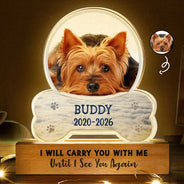 Sentimental,Custom Photo,Pet Lovers,Memorial,Upload Full Photo - Custom Photo I Will Carry You With Me - Personalized Custom Shaped LED Light