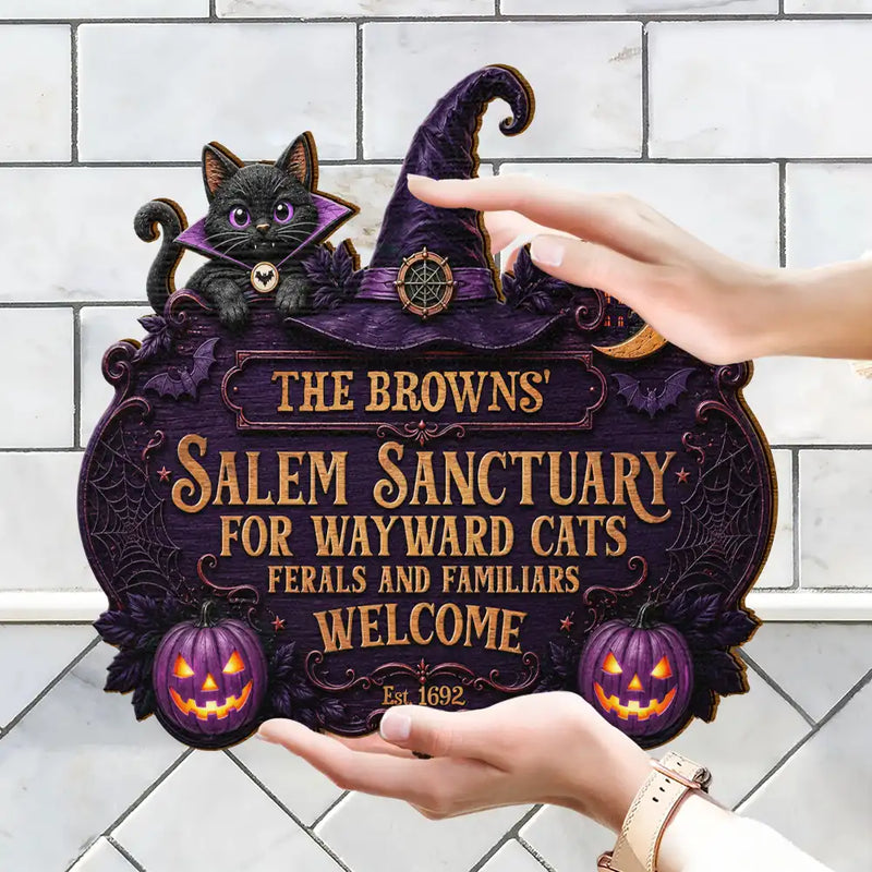 Top Market,Halloween,Family,Custom Text,Happy - Salem Sanctuary For Wayward Cats Ferals - Personalized Custom Shaped Wood Sign