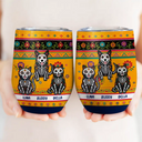Art Design,Playful,Halloween,Pet Lovers,Hispanic,Photo - Hispanic Mexican Flowers Pet - Custom Photo Hispanic Pet Day Of The Dead - Personalized Wine Tumbler