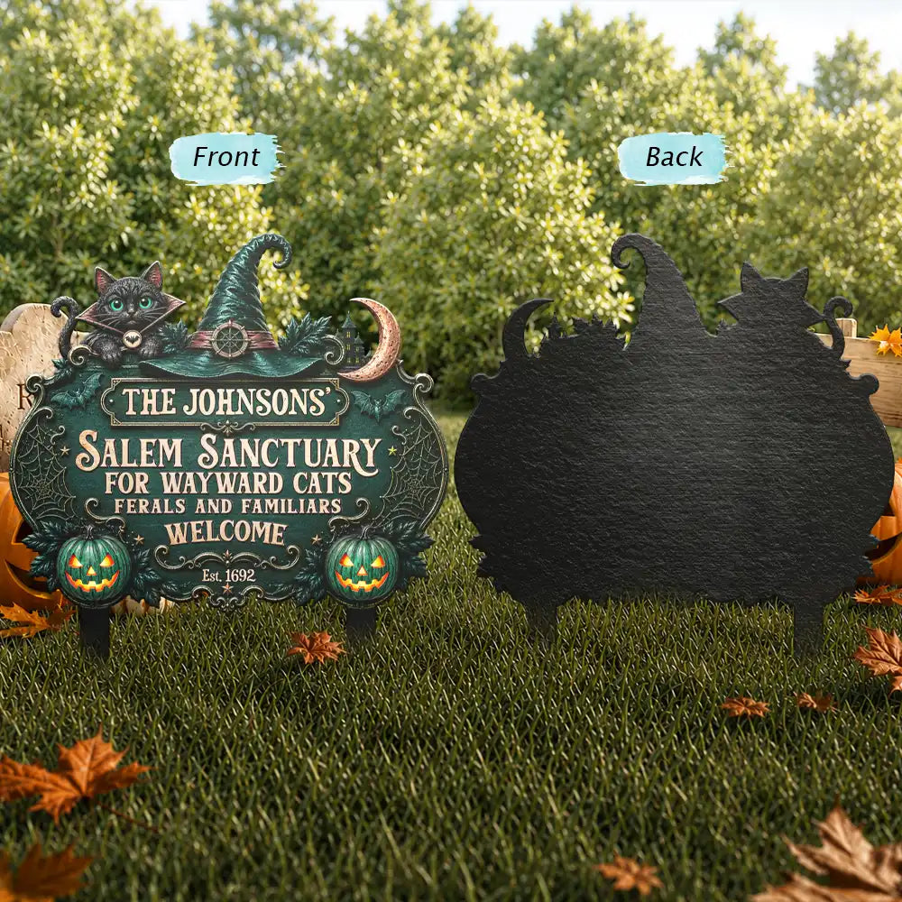 Halloween,Family,Custom Text,Happy -Salem Sanctuary For Wayward Cats Ferals - Personalized Metal Garden Stake 