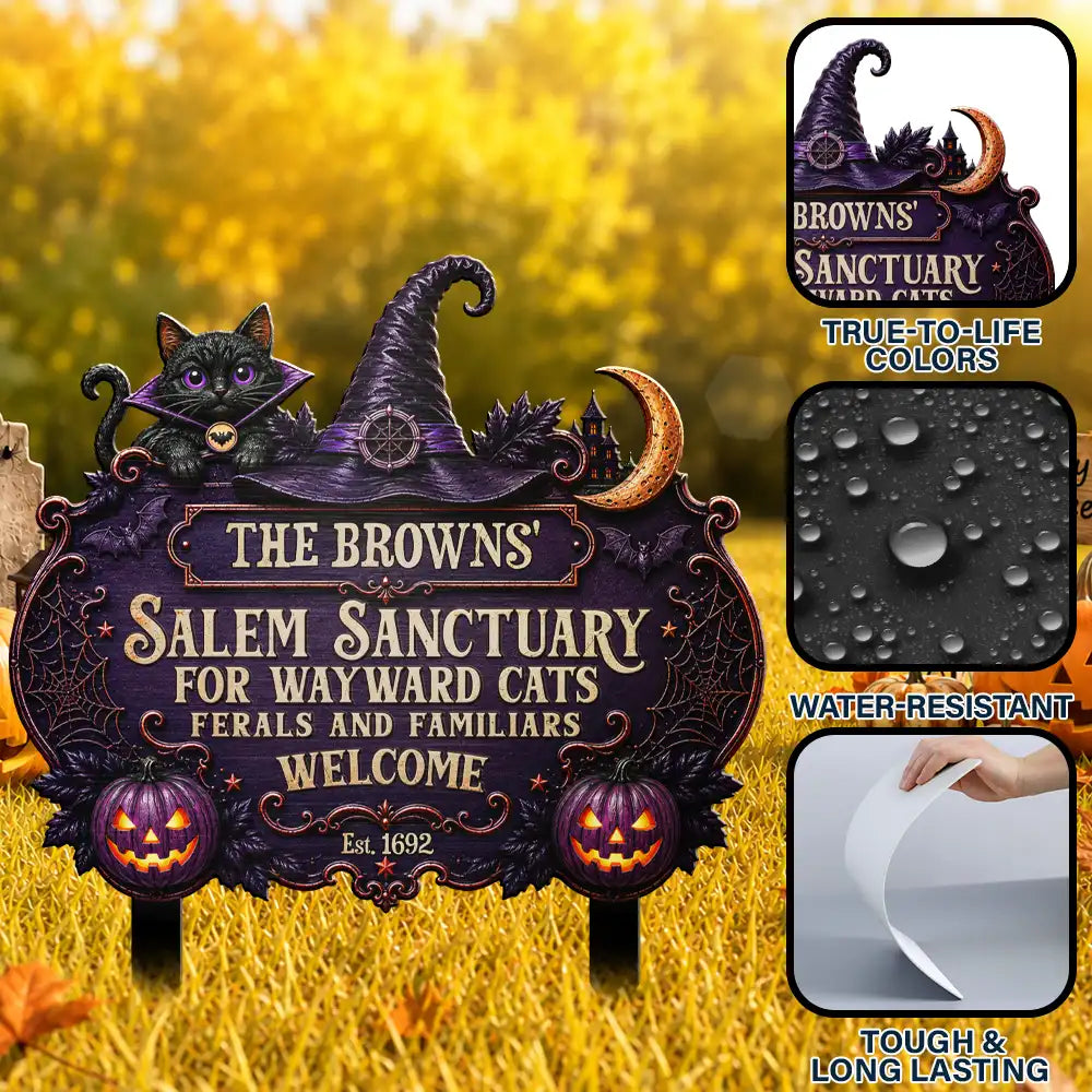 Halloween,Family,Custom Text,Happy -Salem Sanctuary For Wayward Cats Ferals - Personalized Metal Garden Stake 