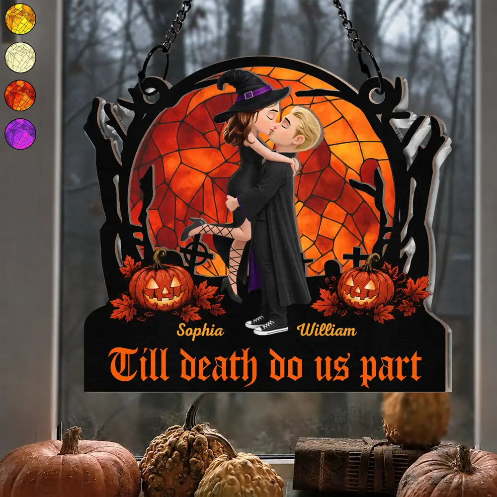 Till Death Do Us Part - Personalized Window Hanging Suncatcher Ornament