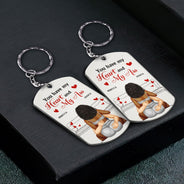Couple You Have My Heart And My - Gift For Couples - Personalized Aluminum Keychain