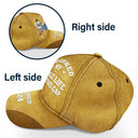 I Worked My Whole Life For This Cap - Personalized Classic Cap