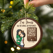 Gift For Couples, Gift For Husband, Gift For Wife, Gift For Boyfriend, Gift For Girlfriend - Christmas Couple Song QR Code I'm Yours No Returns - Personalized 2-Layered Wooden Ornament