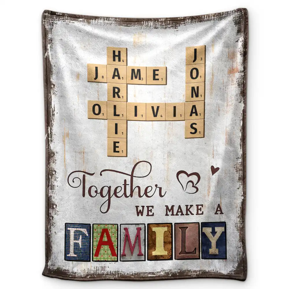 Together We Make A Family Crossword Scrabble - Personalized Fleece Blanket, Sherpa Blanket