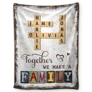 Family,Happy -Together We Make A Family Crossword Scrabble - Personalized Fleece Blanket, Sherpa Blanket
