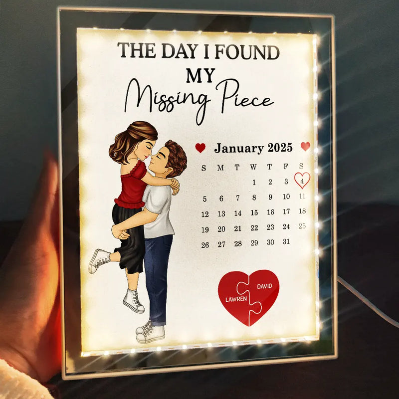 Gift For Couples,Gift For Husband,Gift For Wife,Gift For Boyfriend,Gift For Girlfriend,Anniversary,Happy - Calendar The Day I Found My Missing Piece - Personalized LED Mirror Frame Lamp