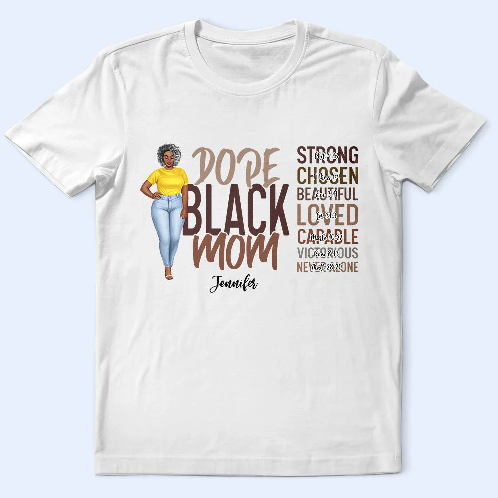 Dope Black Mom - Personalized T Shirt