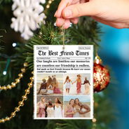 Gift For Bestie, Gift For Sisters, Christmas, Happy, Custom Photo - Custom Photo The Bestie Times From Friendship To Family - Personalized Custom Shaped Acrylic Ornament