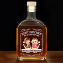 Gift For Bestie,Gift For Sisters,Funny,Gift For Women - 3D Effect Besties We Go Together Like Drunk And Disorderly - Personalized Whiskey Bottle