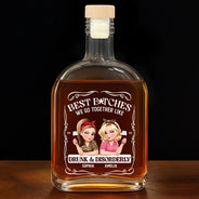Gift For Bestie,Gift For Sisters,Funny,Gift For Women - 3D Effect Besties We Go Together Like Drunk And Disorderly - Personalized Whiskey Bottle